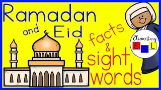 Learn About Ramadan & Eid al-Fitr AND practice sight words! Ramadan & Eid facts for kids