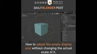 How to Resize an Empty without Changing the Scale in Blender