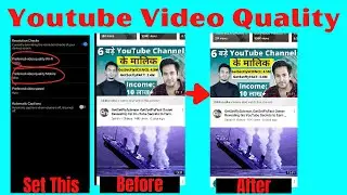 Youtube Video Quality Settings || How To Change YouTube Video Quality to 1080p