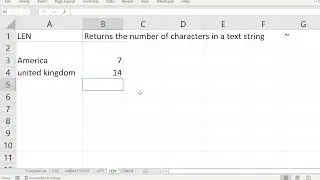 EXCEL: Usage LEN Text function in Excel that Returns the number of characters in a text string.