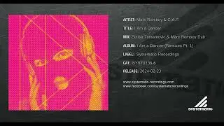 Marc Romboy & C.A.R. - I Am a Dancer (Sinisa Tamamovic & Marc Romboy Dub)