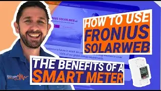 How to Use Fronius Solar Web (The Benefits of Solar Monitoring with a Smart Meter)