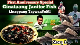 Ginataang Janitor Fish at Linagpang na TaywanYumi || 1st Anniversary Special