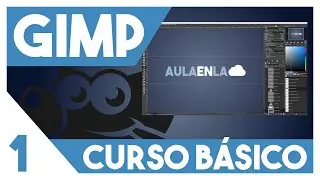 GIMP 2.10 Curso BÁSICO  ▶▶  1. Instalar y personalizar GIMP