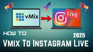 How to Stream to Instagram Live Using vMix in 2025 (Step-by-Step Tutorial)