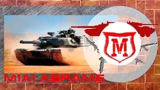 Обзор М1А1 Abrams ~ Armored Warfare ~