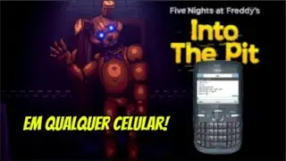 Fnaf Into The Pit Em Qualquer Celular!!!