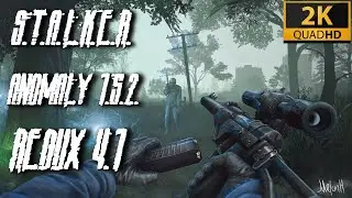 STALKER ANOMALY 1.5.2 REDUX 4.1 Новый Мод 2023 [RTX 3060ti 2K 60FPS]