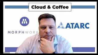 ATARC Cloud and Coffee with Ryan Korn and Chris Oglesby