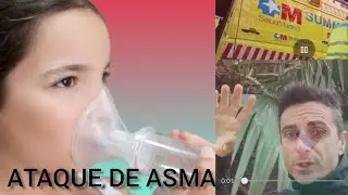 Como actuar ante un ATAQUE de ASMA