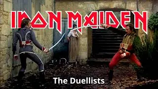 Iron Maiden - The Duellists