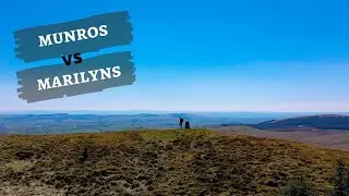 What do i think is a tougher challenge - Hiking all the Munros or Marilyns