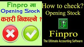 Finpro ma opening stock kasari check garne I Finpro Accounting Software I Collabrains IT P. L.