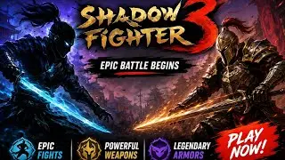 SHADOW FIGHT 3 🔥 Epic Battle Gameplay 2026