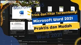 Trick dan Fitur Tersembuyi di Microsoft Word