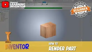 Inventor How To Render