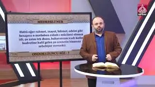 Medrese-i Nur 53.Bölüm