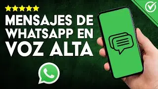 Cómo Puedo Hacer para que mi Celular  lea los MENSAJES EN VOZ ALTA de WHATSAPP | Audio Comandos 🔊