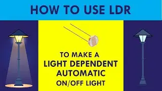 Build a DIY Light Sensor with LDR: Simple Circuit for Light Detection & Automation | techBerri