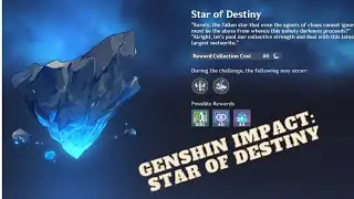 GENSHIN IMPACT: EVENT STAR OF DESTINY