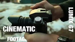 Get Cinematic Footage With You'r Lumix G7