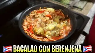 Bacalao Con Berenjena Recipe! (Cod Fish & Eggplant)