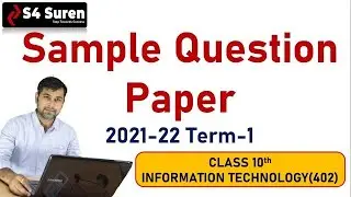 Sample Questions Paper No.2 | Term-1 IT | Class 10 Information Technology (402) 2021-22 | SUREN SIR