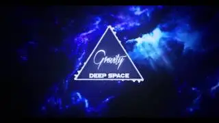 Gravity - Deep Space