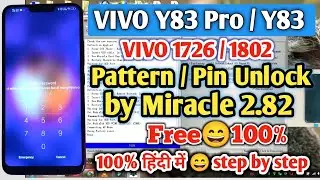 VIVO Y83 Pro (1726) Pattern/Password Unlock by Miracle 2.82 | Vivo Y83 Pro Pattern/Pin Lock Unlock |