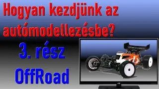 Hogyan kezdjünk az autómodellezésbe?
