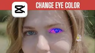 Changing Eye Color Using CapCut PC | Step-by-Step Tutorial