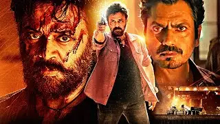 Saindhav Climax Scene | Venkatesh Daggubati Best Action Scene | Nawazuddin Siddiqui Best Fight Scene
