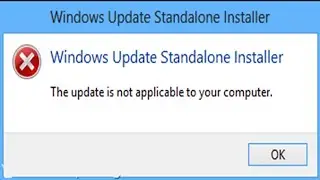 Microsoft Patch - Update is Not Applicable to Your Computer Fix