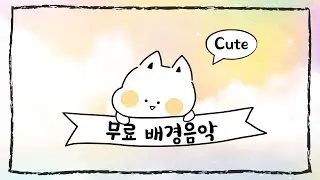 [FREE BGM] no copyright music ● cute background music | My Pretty Xylophone