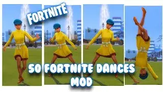 50 Fortnite Dance Mod \\The Sims 4\\No Commentary