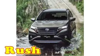 toyota rush 2021 indonesia  | toyota rush 2021 philippines | 2021 Toyota Rush Specs and Release Date