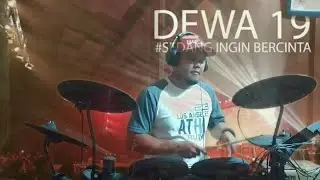 Dewa 19 - Sedang Ingin Bercinta ( DrumCam ) Yamaha DTX 452