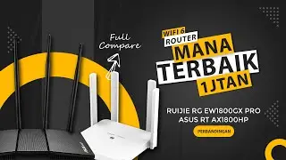 MANA WIFI YANG TERBAIK - Ruijie RG EW1800GX Pro VS ASUS RT AX1800HP Review Indonesia