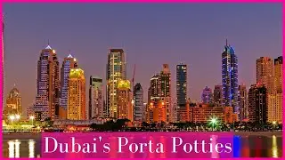 Porta Potties – Danach willst du nicht mehr in Dubai als Escort arbeiten!