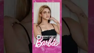 Create this Amazing Barbie Effect in Capcut Easily💞#capcut #barbie #barbiegirl #shorts #nikedits