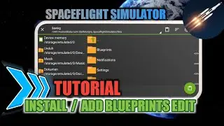 TUTORIAL ADD BLUEPRINTS SPACEFLIGHT SIMULATOR