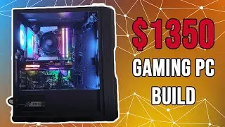Building A $1350 Gaming PC