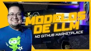 Modelos de LLM no GitHub