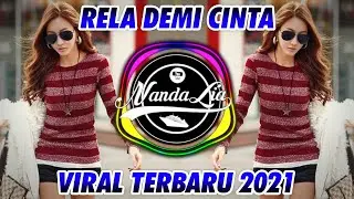 DJ TERBARU 2026 - RELA DEMI CINTA REMIX FULL BASS
