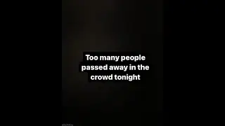 Tragedy at Astroworld Festival