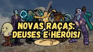 Heróis e Deuses de Arton - NOVAS RAÇAS! (Prévia v0.1)