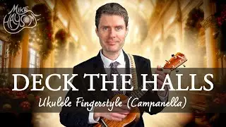 Deck The Halls - Campanella Fingerstyle Ukulele (Intermediate Tab)