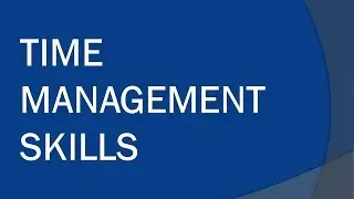 Time management Skills