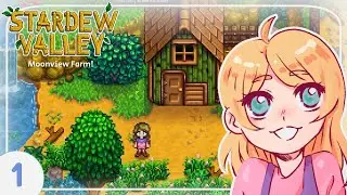Meadow Farm!! || Stardew Valley: Moonview Farm #1