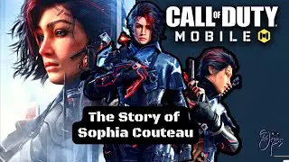 The Story of Sophia Couteau ~ Who is Sophia Codm